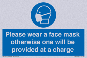 Please wear a face mask otherwise one will be provided at a charge